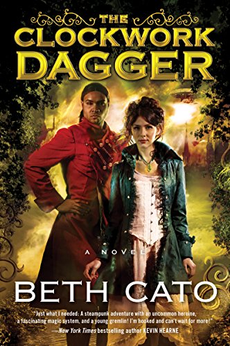 Book Review: The Clockwork Dagger by Beth Cato