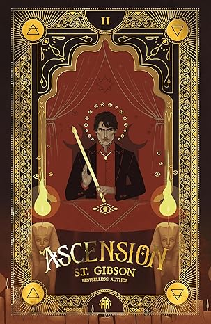 Ascension by S.T. Gibson: Complex and Magical