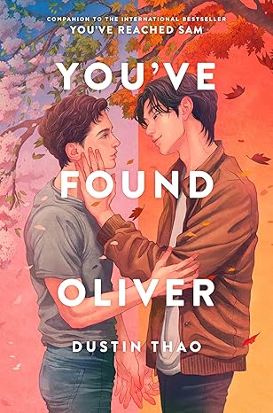 You’ve Found Oliver by Dustin Thao: Timebending Romance
