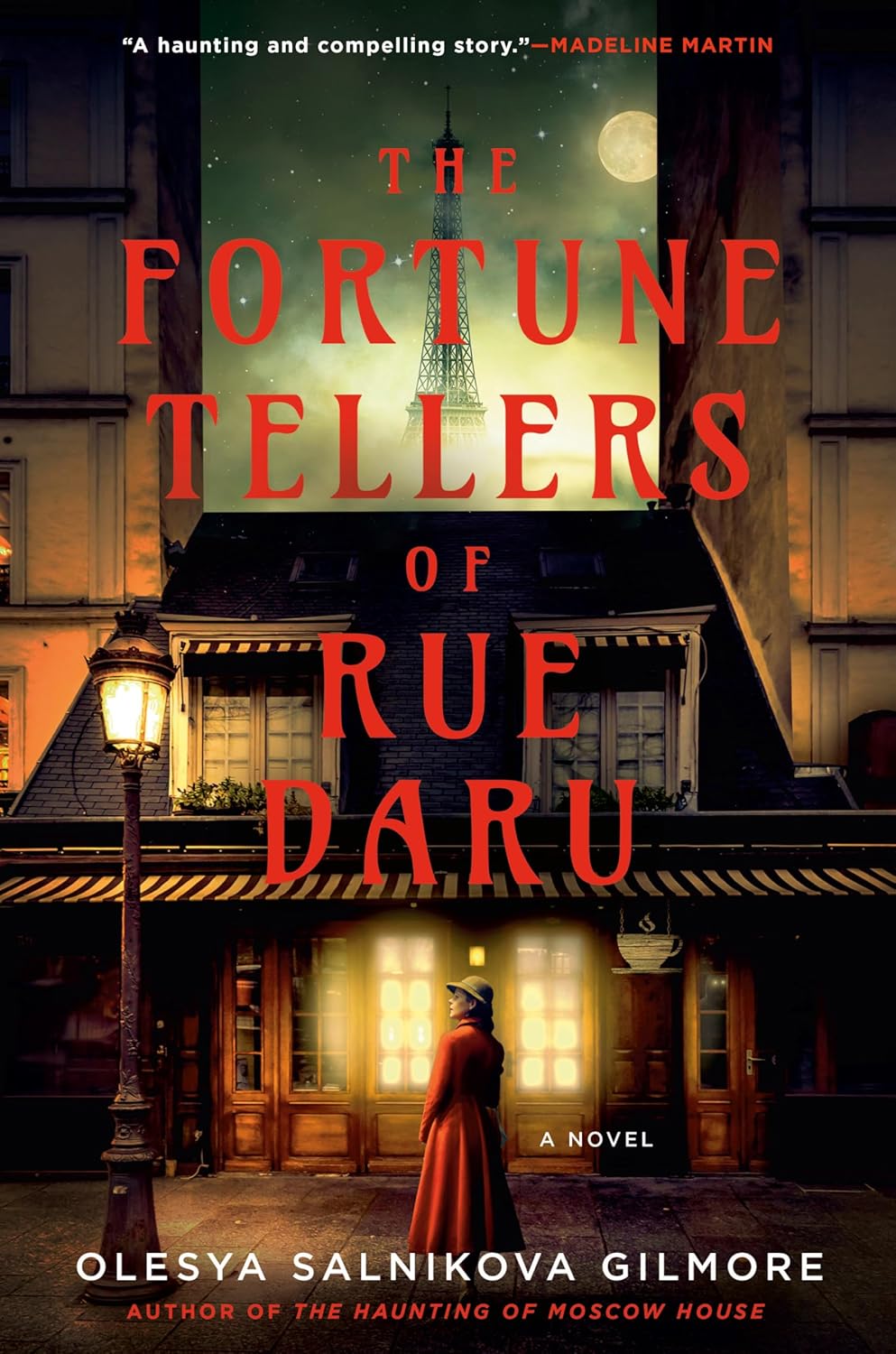 The Fortune Tellers of Rue Daru by Olesya Salnikova Gilmore: Intriguing and Mysterious