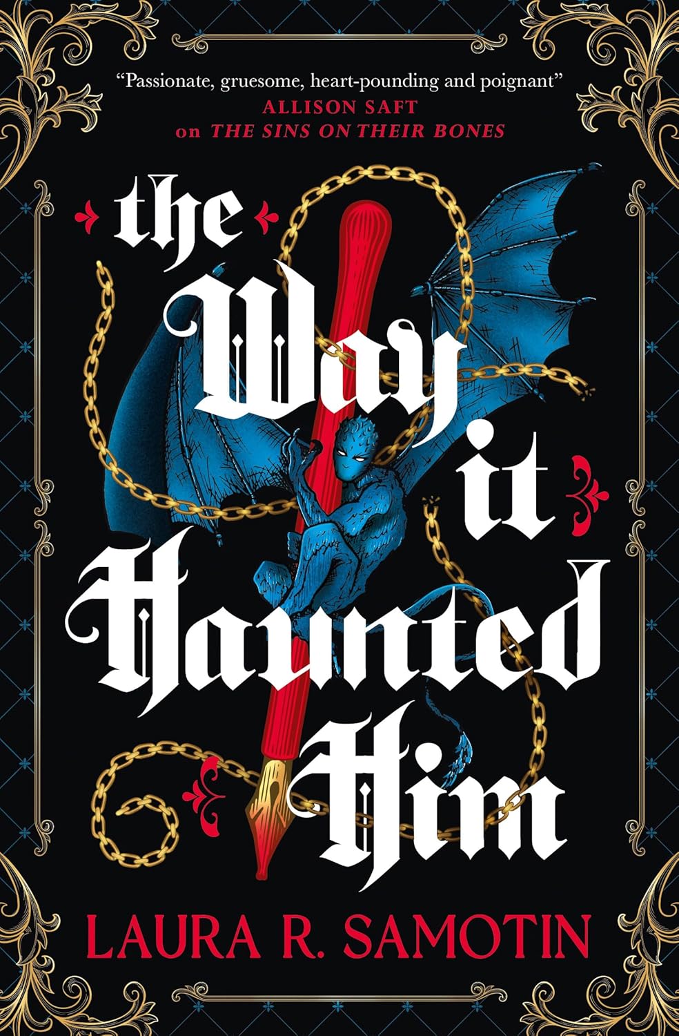 The Way It Haunted Him by Laura R. Samotin: Dark and Loving