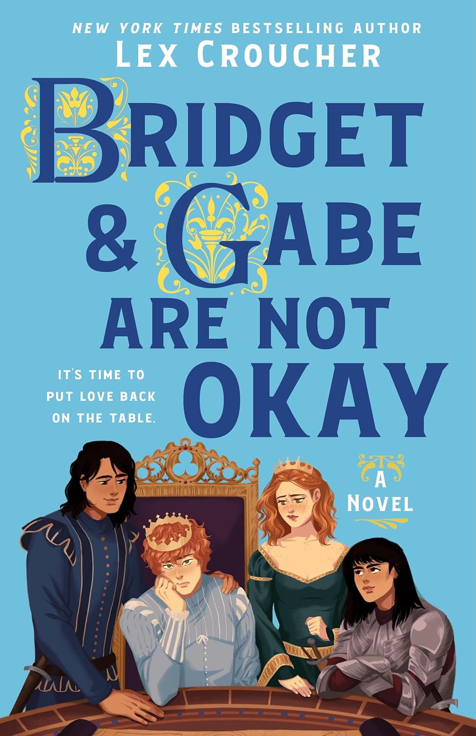 Bridget and Gabe are Not Okay by Lex Croucher: Daring and Delightful