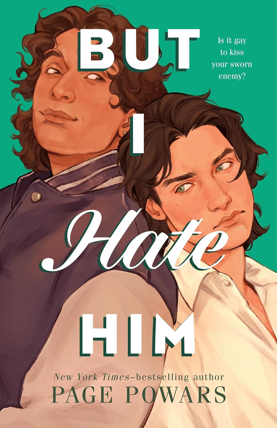 But I Hate Him by Page Powars: Romantic Rivals